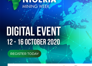 NIGERIA MINING WEEK’S DIGITAL EVENT RECEIVES STRONG SUPPORT FROM INDUSTRY AND MINISTRY